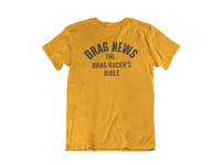 DRAG NEWS The Racer's Bible Original Logo Gold Tee