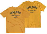 DRAG NEWS The Racer's Bible Original Logo Gold Tee