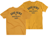 DRAG NEWS The Racer's Bible Original Logo Gold Tee