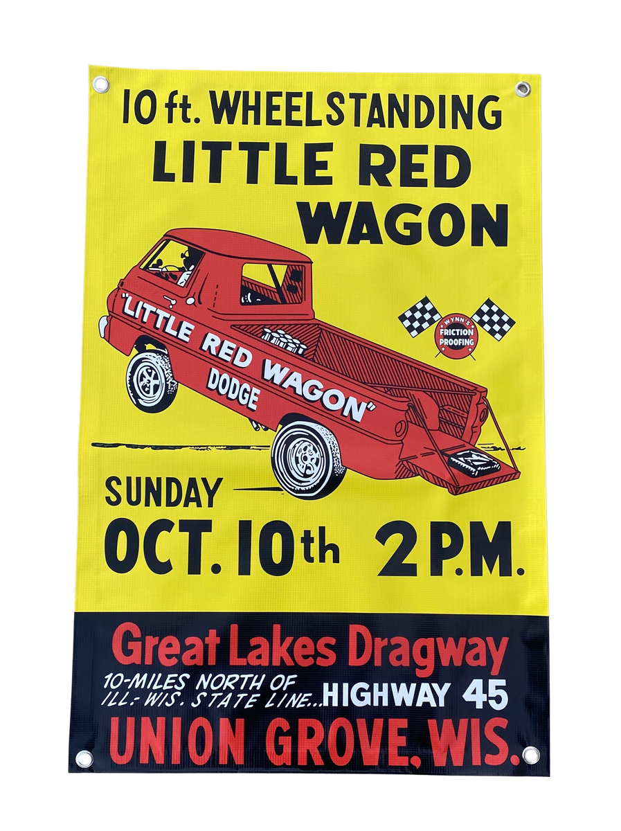 LITTLE RED WAGON Union Grove Wheelstander Event Garage Banner ...