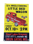 LITTLE RED WAGON Union Grove Wheelstander Event Garage Banner