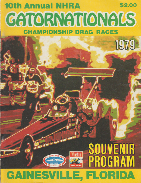 1979 NHRA GATORNATIONALS Official Program 10th Annual